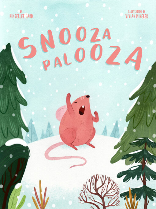 Title details for Snoozapalooza by Kimberlee Gard - Wait list